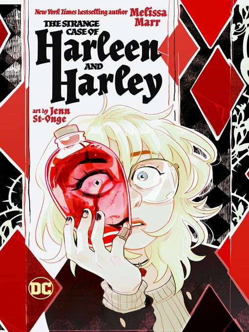 Title details for The Strange Case of Harleen and Harley by Melissa Marr - Available